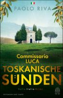 Commissario Luca - Toskanische Sünden