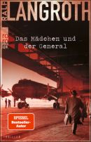 Das Mädchen und der General