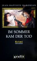 Im Sommer kam der Tod