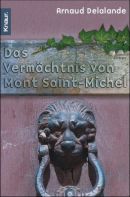 Das Vermächtnis von Mont Saint-Michel