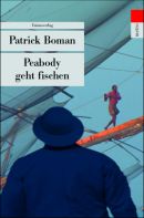 Josaphat Peabody geht fischen