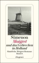 Maigret und das Verbrechen in Holland