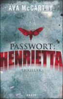 Passwort: Henrietta