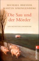 Die Sau und der Mörder