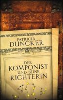 Der Komponist und seine Richterin