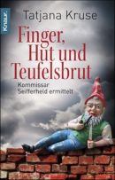 Finger, Hut und Teufelsbrut