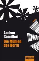 Die Mühlen des Herrn