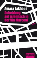 Scheidung auf islamisch in der Via Marconi