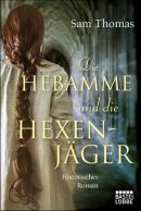 Die Hebamme und die Hexenjäger