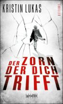 Der Zorn, der dich trifft