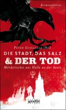 Die Stadt, das Salz und der Tod