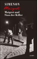 Maigret und Stan der Killer