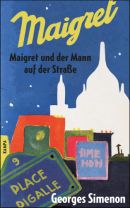 Maigret und der Mann auf der Straße