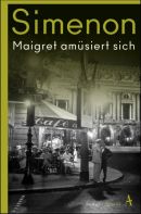 Maigret amüsiert sich