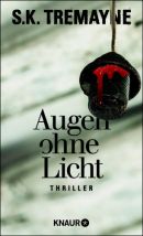 Augen ohne Licht