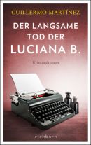 Der langsame Tod der Luciana B.