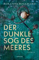 Der dunkle Sog des Meeres