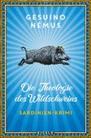 Die Theologie des Wildschweins