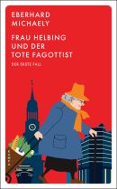 Frau Helbing und der tote Fagottist