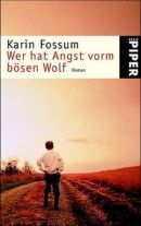 Wer hat Angst vorm bösen Wolf