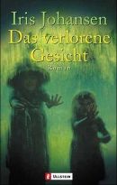 Das verlorene Gesicht