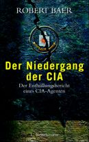 Der Niedergang der CIA