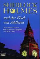 Sherlock Holmes und der Fluch der Addletons