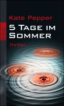 5 Tage im Sommer