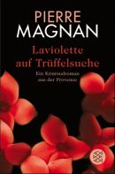 Laviolette auf Trüffelsuche