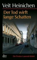 Der Tod wirft lange Schatten