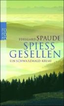 Spiessgesellen