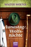 Hundstage, Wolfsnächte