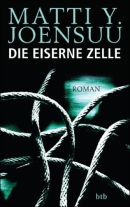  Die eiserne Zelle