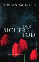 Der sichere Tod