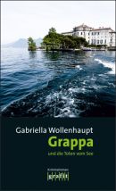 Grappa und die Toten vom See