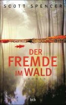  Der Fremde im Wald