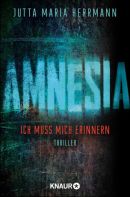 AMNESIA - Ich muss mich erinnern