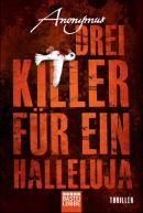 Drei Killer für ein Halleluja