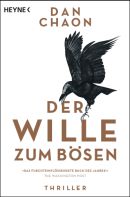 Der Wille zum Bösen