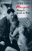 Maigret gerät in Wut