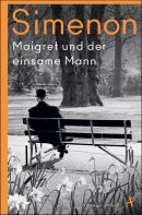 Maigret und der einsame Mann