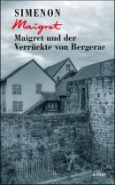 Maigret und der Verrückte von Bergerac