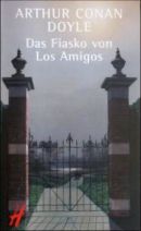 Das Fiasko von Los Amigos