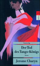 Der Tod des Tango-Königs