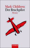 Der Bruchpilot