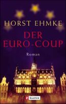 Der Euro-Coup