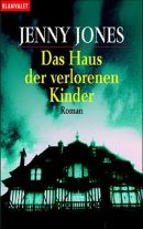 Das Haus der verlorenen Kinder