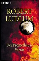 Der Prometheus-Verrat