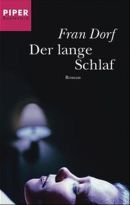 Der lange Schlaf