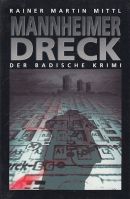 Mannheimer Dreck